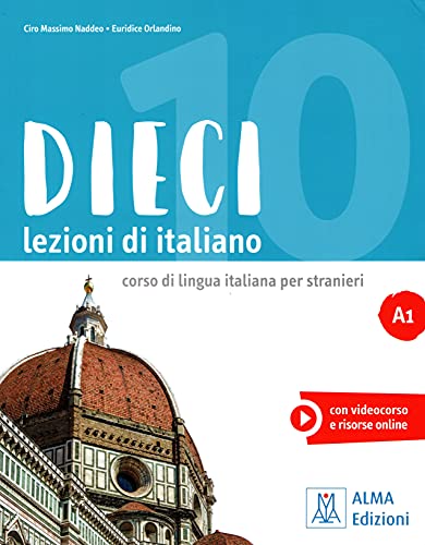 DIECI A1 - Dieci lezine di italiano