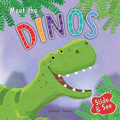 Meet The Dinos - Sliding Novelty Board Book For Kids