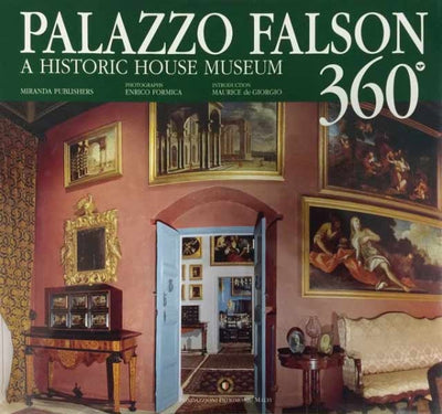 Palazzo Falson 360 - A Historic House Museum