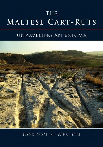 The Maltese Cart - Ruts Unraveling An Enigma