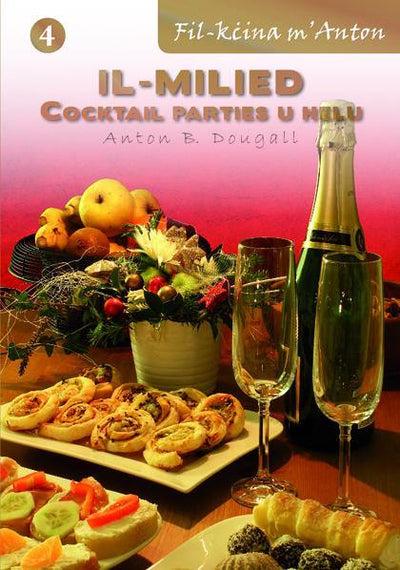 Fil-Kcina M'Anton - Il-Milied - Cocktail Parties U Helu - Book 4