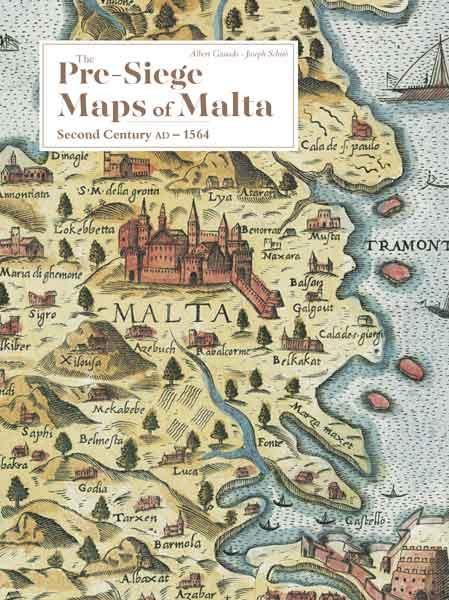 The Pre-Siege Maps Of Malta: Second Century Ad - 1674