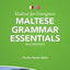 Maltese Grammar Essentials in Context: Level A1