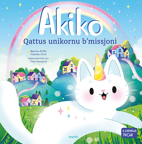 Akiko Qattus Unikornu B'Misjoni