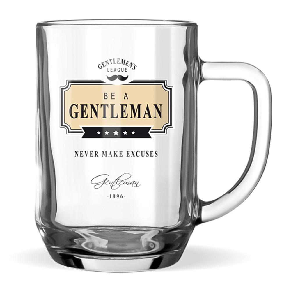 Beer Glass: Be A Gentleman Never Make Excuses