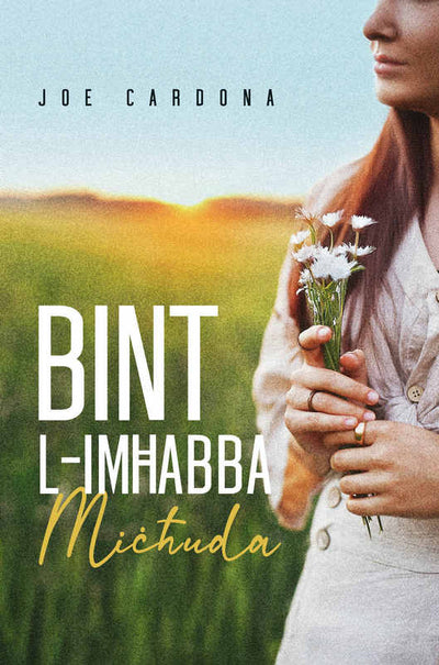 Bint l-Imħabba Miċħuda - Joe Cardona