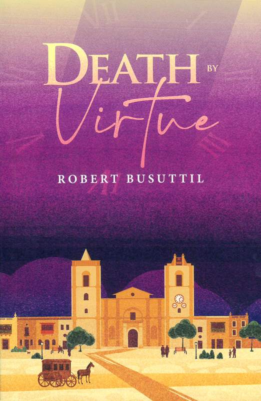 Death By Virtue - Robert Busuttil