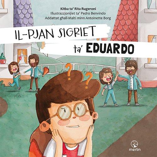 Il-Pjan Sigriet Ta' Eduardo