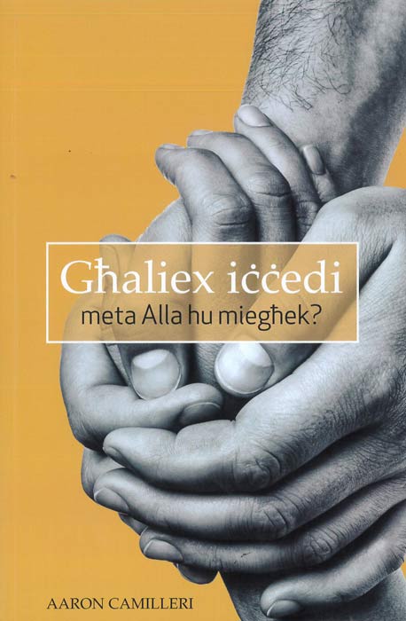 Ghaliex Iccedi Meta Alla Hu Mieghek?