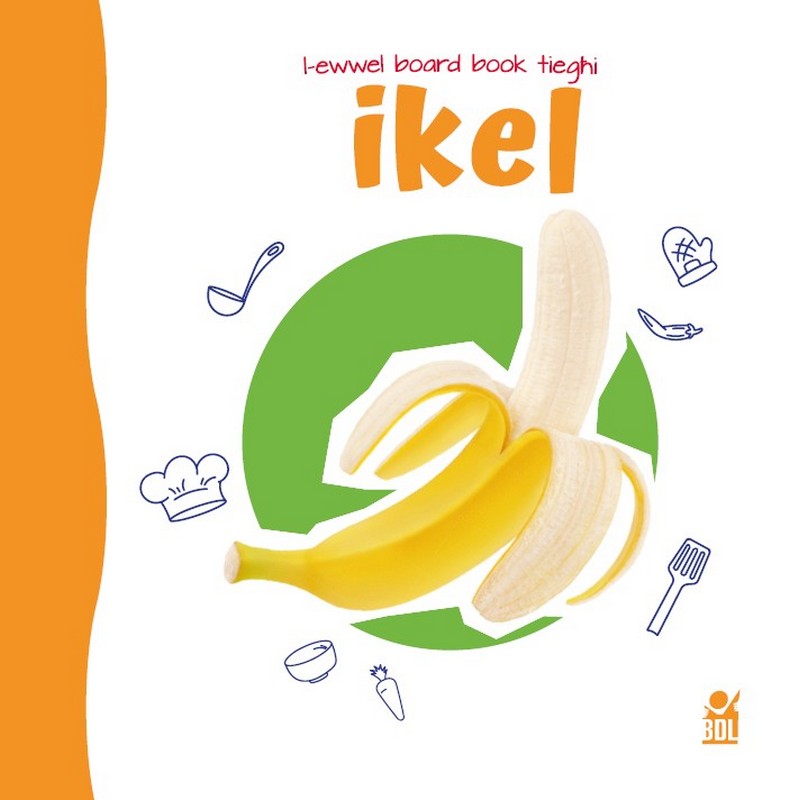 Ikel - L-Ewwel Board Book Tiegħi