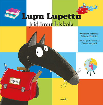 Lupu Lupettu Jrid Imur L-Iskola