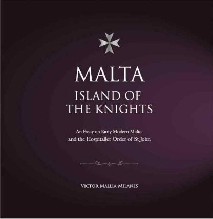 Malta Island Of The Knights