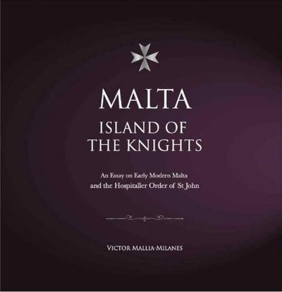 Malta Island Of The Knights