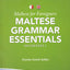 Maltese Grammar Essentials in Context: Level A1