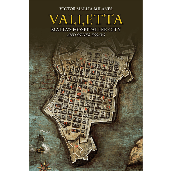 Valletta Malta'S Hospitaller City