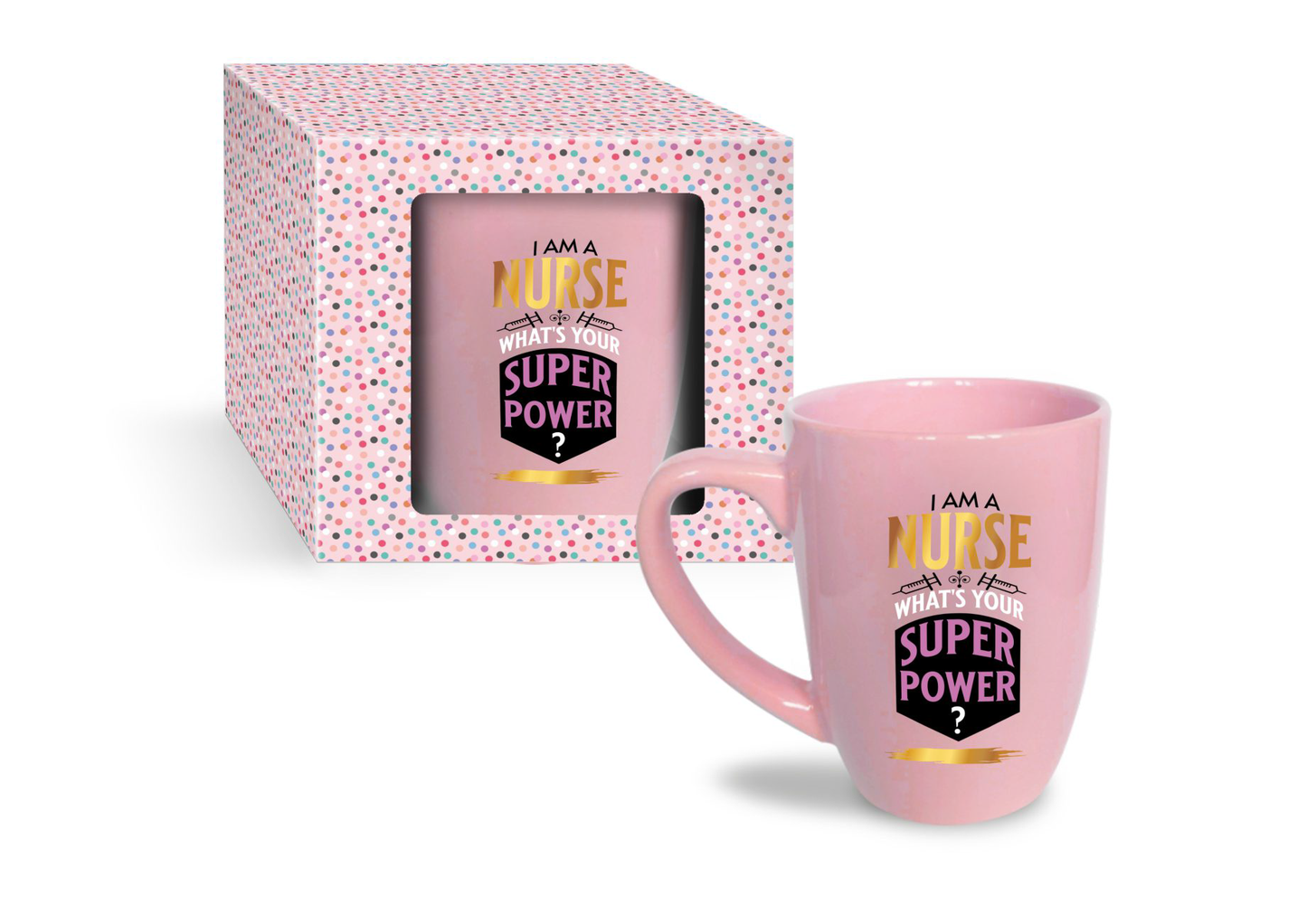 I Am A Nurse What'S Your Super Power?