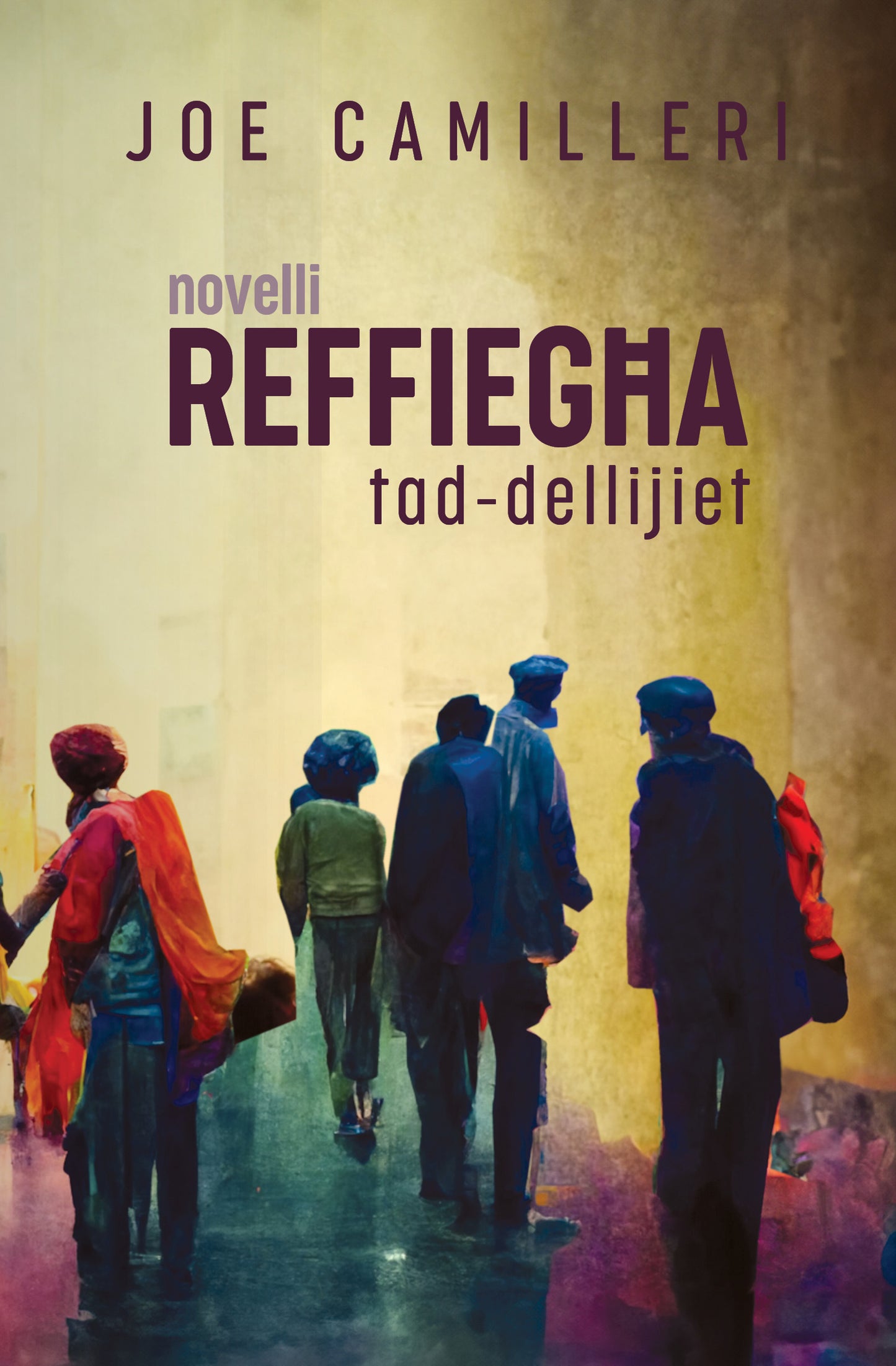 Novelli Reffiegha Tad-Dellijiet - Joe Camilleri