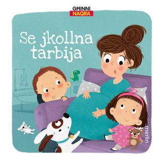 Għinni Naqra Se Jkollna Tarbija