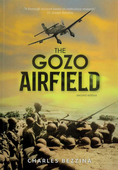The Gozo Airfield- Second Edition