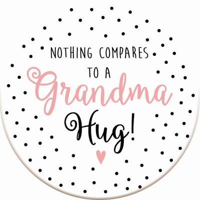 Ceramic Coaster A Grandma Hug