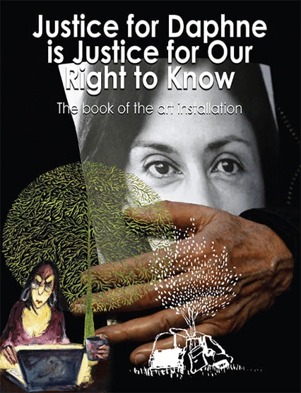Justice For Daphne is Justice for our right to know