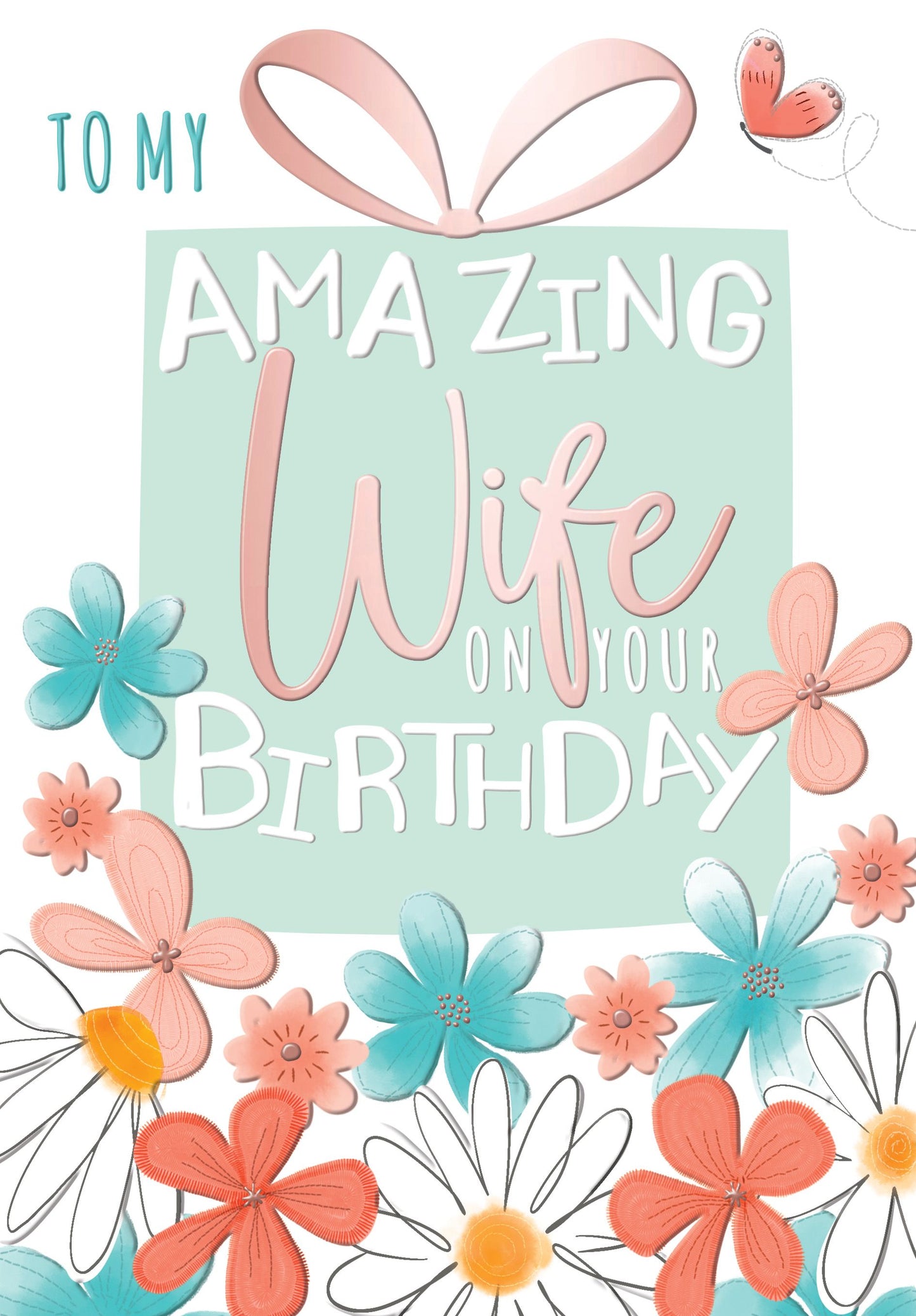 Amazing Wife On Your Birthday