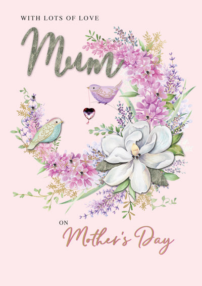 with lots of Love MUM on Mothers Day