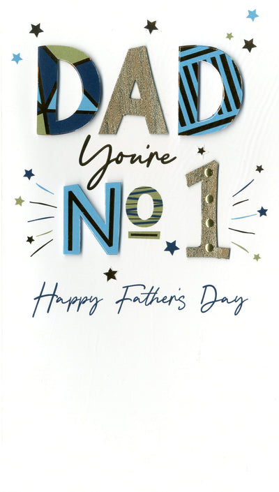 DAD your no1 Happy fathers day