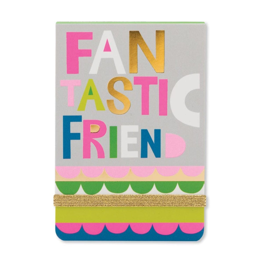 Fantastic Friend Mini Notepad