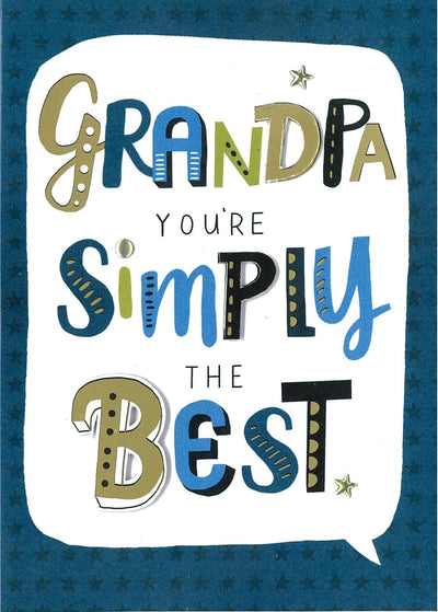 Grandpa your Simply The Best