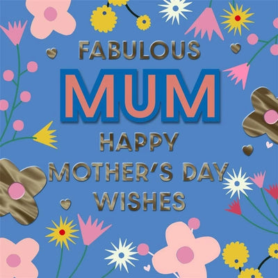 Fabulous Mum Wishes Mothers Day Card