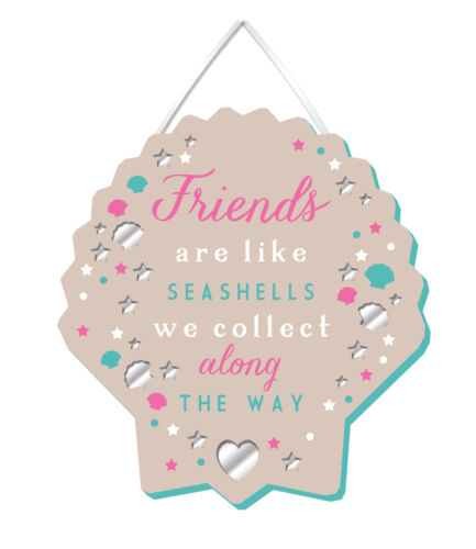 Friends Are Like Seashells