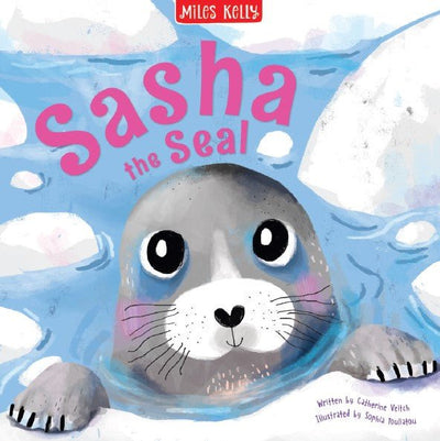 Miles Kelly - Sea Sasha The Seal