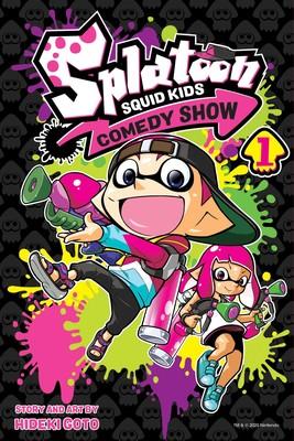 Splatoon: Squid Kids Comedy Show Vol. 1