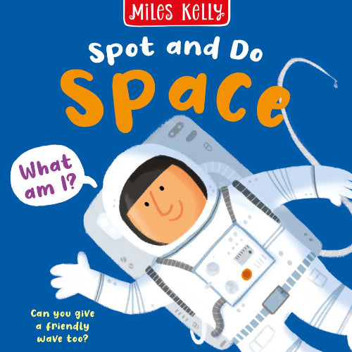 Spot And Do Space - Miles Kelly