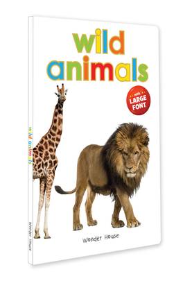 Wild Animals - Early Learning Board Book With Large Font
