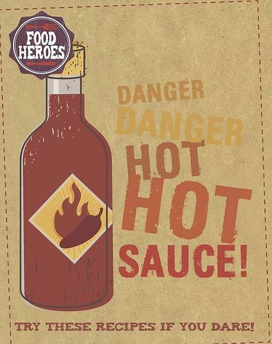 Danger, Danger, Hot Hot Sauce!