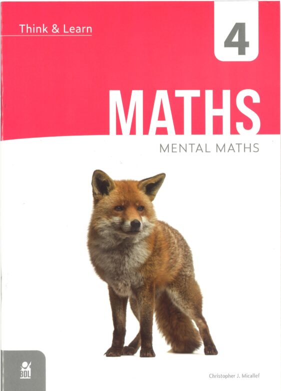 Think & Learn – Mathematics 4 – Mental Maths