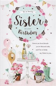 To A Lovely Sister On Your Birthday - 16X25Cm