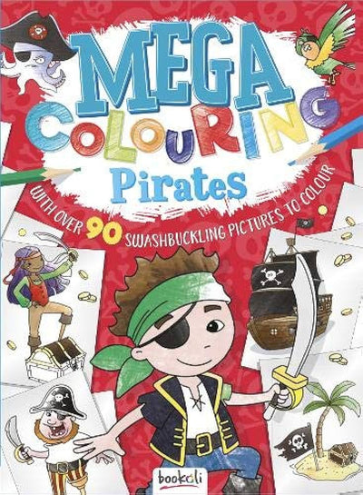 Mega Colouring Book - Pirates