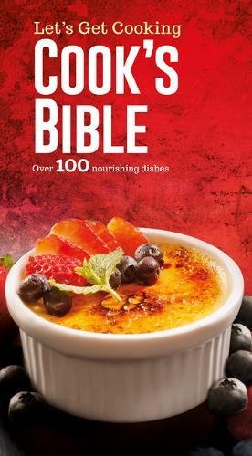 Let'S Get Cooking Cooks Bible