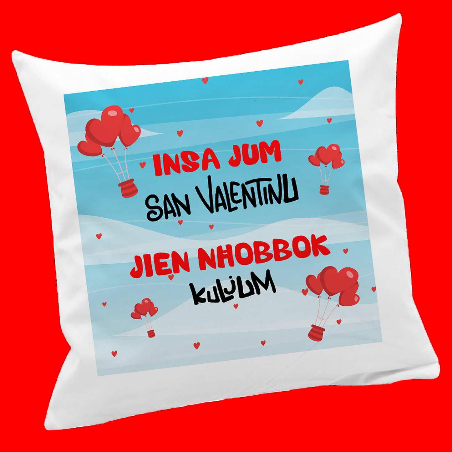 Insa Jum San Valentinu Jien Nħobbok Kuljum