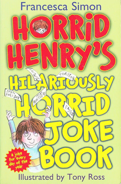 Horrid Henrys - Hilariously Horrid Joke Book