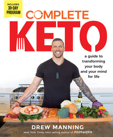 Complete Keto: A Guide To Transforming