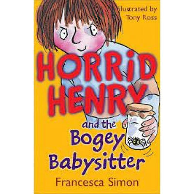 Horrid Henry And The Bogey Babysitter