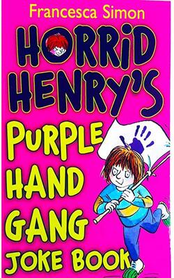 Horrid Henry S - Purple Hand Gang Joke Book