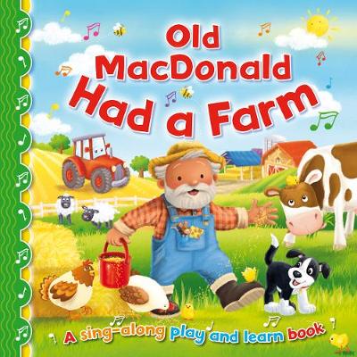 Old Macdonald Had A Farm