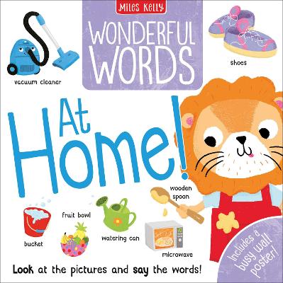 Wonderful Words At Home - First Words Book By Miles Kelly