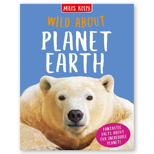 Wild About Planet Earth