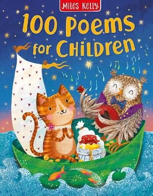 100 Poems For Children By Miles Kelly